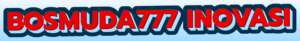 Bosmuda777 Inovasi