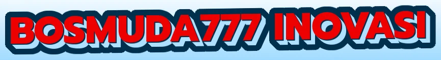 Bosmuda777 Inovasi